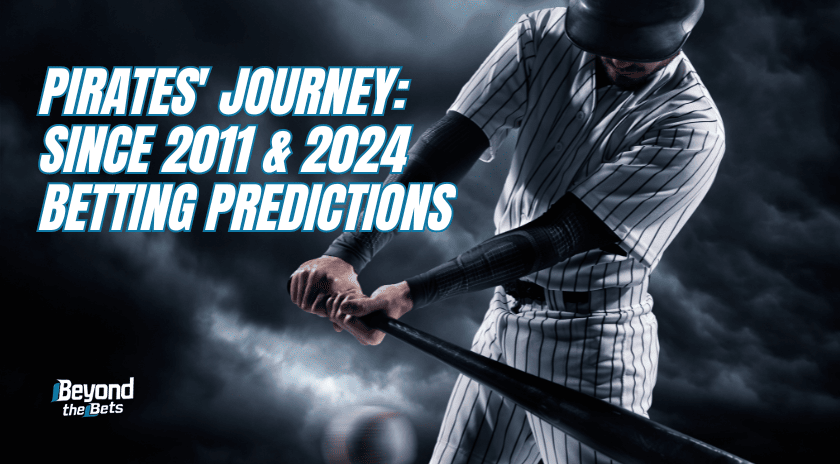 Pittsburgh Pirates MLB journey since 2011 and 2024 betting predictions featuring a batter swinging.