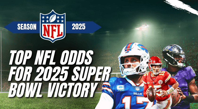 Top NFL odds for 2025 Super Bowl featuring Buffalo Bills quarterback and other NFL stars.